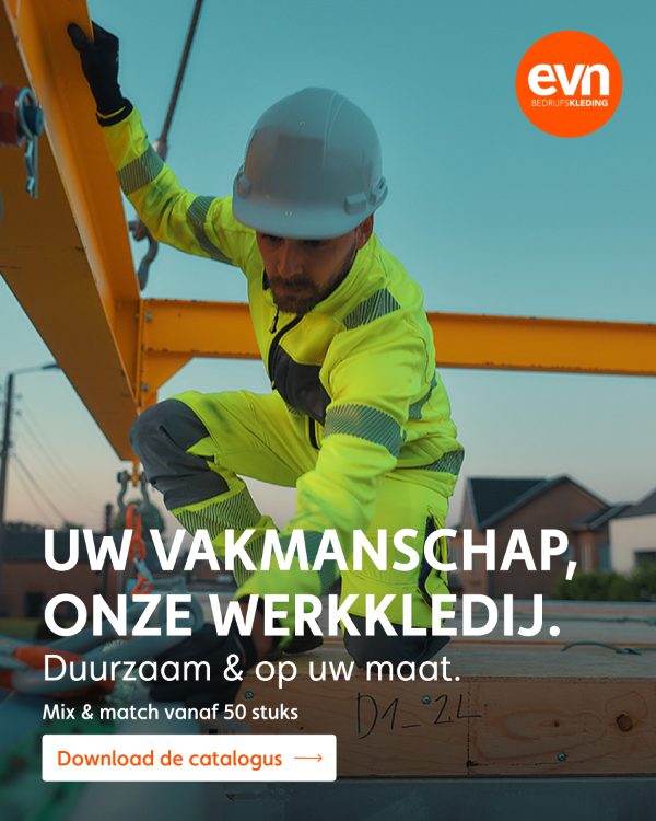 EVN — Uw vakmanschap, onze werkkledij